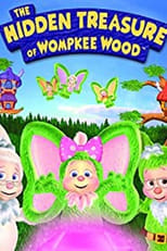 Poster de la película The Hidden Treasure of Wompkee Wood