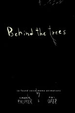 Poster de la película Behind the Trees