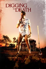 Poster de la película Digging to Death