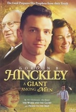Poster de la película Gordon B. Hinckley: A Giant Among Men