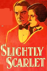 Poster de la película Slightly Scarlet