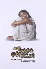 Poster de la película Kannathil Muthamittal