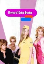 Poster de la serie Hester & Ester Bester