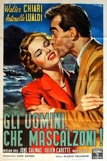 Poster de la película Gli uomini, che mascalzoni!