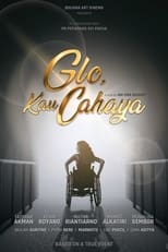 Poster de la película Glo, Kau Cahaya