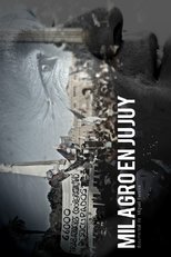 Poster de la película Milagro en Jujuy