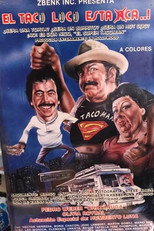 Poster de la película El taco loco está aca
