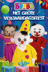 Poster de la película Bumba: Het Grote Verjaardagsfeest