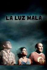 Poster de la película La luz mala