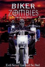 Poster de la película Biker Zombies from Detroit