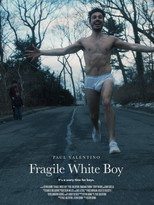 Poster de la película Fragile White Boy