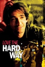 Poster de la película Love the Hard Way