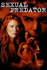 Poster de la película Sexual Predator