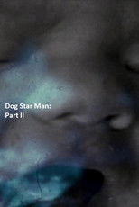 Poster de la película Dog Star Man: Part II