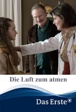 Poster de la película Die Luft zum atmen