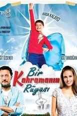 Poster de la película Bir Kahramanın Rüyası