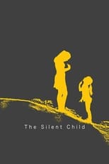 Poster de la película The Silent Child