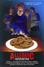 Poster de la película Allergic Overreaction