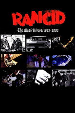 Poster de la película Rancid: The Music Videos: 1993-2003