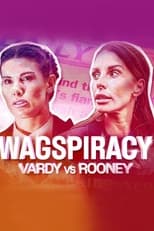 Poster de la película Wagspiracy: Vardy v Rooney