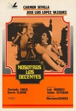 Poster de la película Nosotros, los decentes