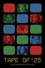 Poster de la película TAPE OF '25