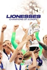 Poster de la película Lionesses: Champions of Europe