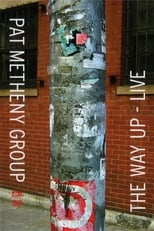 Poster de la película Pat Metheny Group: The Way Up - Live