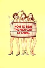 Poster de la película How to Beat the High Cost of Living