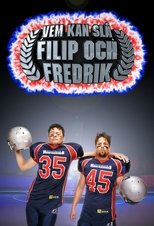 Poster de la serie Vem kan slå Filip och Fredrik?