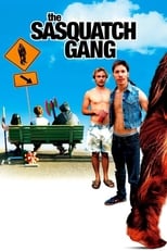 Poster de la película The Sasquatch Gang