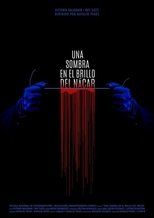 Poster de la película Una Sombra en el Brillo del Nácar