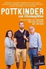 Poster de la película Pottkinder – ein Heimatfilm