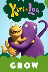 Poster de la película Kiri and Lou ⁠— Grow