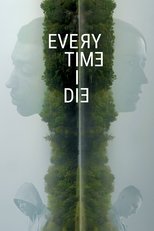 Poster de la película Every Time I Die