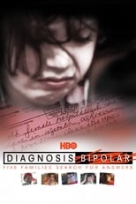 Poster de la película Diagnosis Bipolar: Five Families Search for Answers