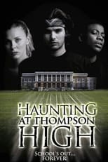 Poster de la película The Haunting at Thompson High