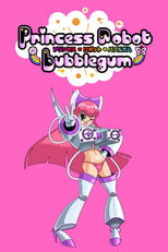 Poster de la película Princess Robot Bubblegum And Sexy Time Japanese Horseradish