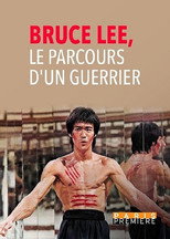 Poster de la película Bruce Lee - Le Parcours d'un Guerrier