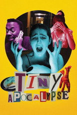 Poster de la película Tiny Apocalypse