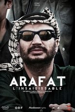 Arafat, l\'insaisissable