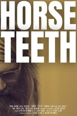 Poster de la película Horse Teeth