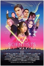 Poster de la película Mad Scientists: A.I. Maxima