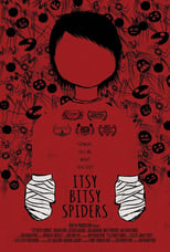 Poster de la película Itsy Bitsy Spiders