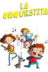 Poster de la serie La Orquestita