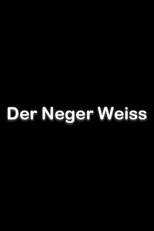Poster de la película Der Neger Weiss