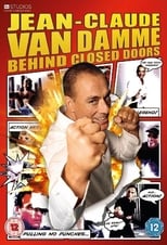 Poster de la serie Jean-Claude Van Damme: Behind Closed Doors