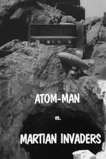 Poster de la película Atom Man vs. Martian Invaders