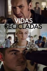 Poster de la película Vidas recicladas