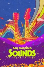 Poster de la serie San Francisco Sounds: A Place in Time